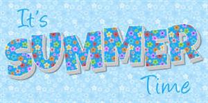 It's Summer Time It's Summer Time
